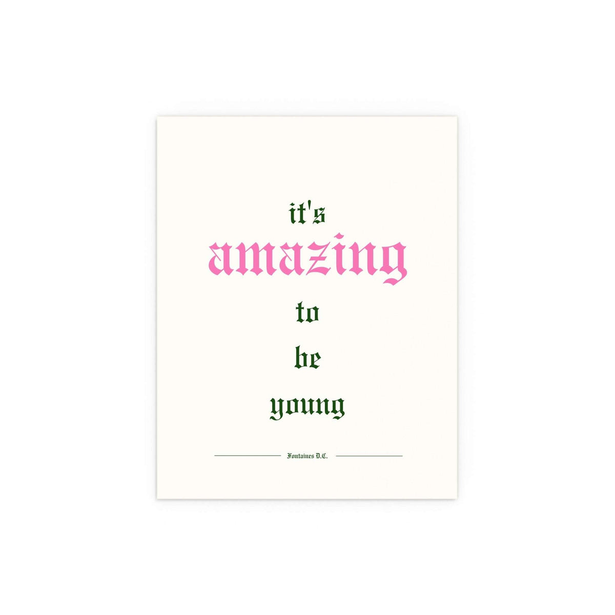 Fontaines DC - It's Amazing To Be Young (Off-white)