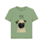 Pug Women's Relaxed Fit T Shirt